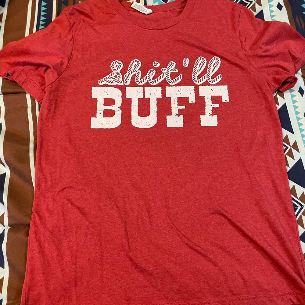 VGUC Bella Canvas tshirt size large “shit’ll buff”. If you know, you know. 🤷‍♀️